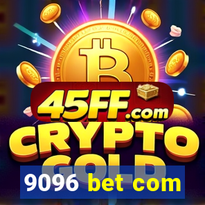 9096 bet com
